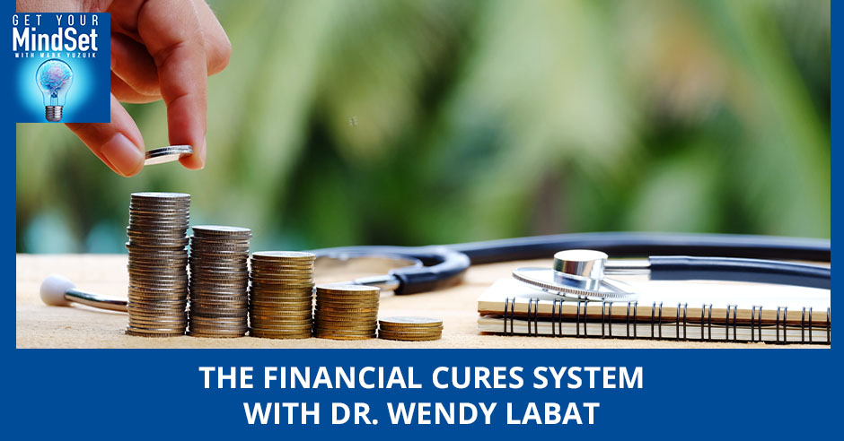 GYMS Dr, Wendy | Financial Cures System